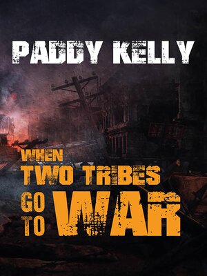 cover image of When Two Tribes Go to War